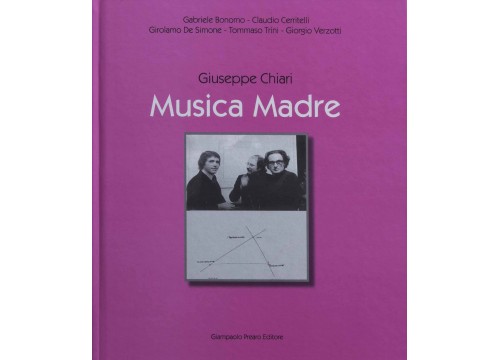 GIUSEPPE CHIARI - MUSICA MADRE